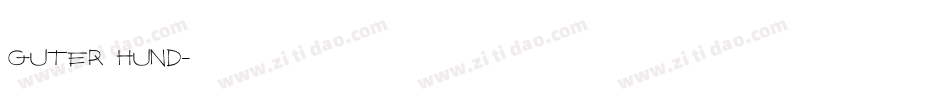 Guter Hund字体转换